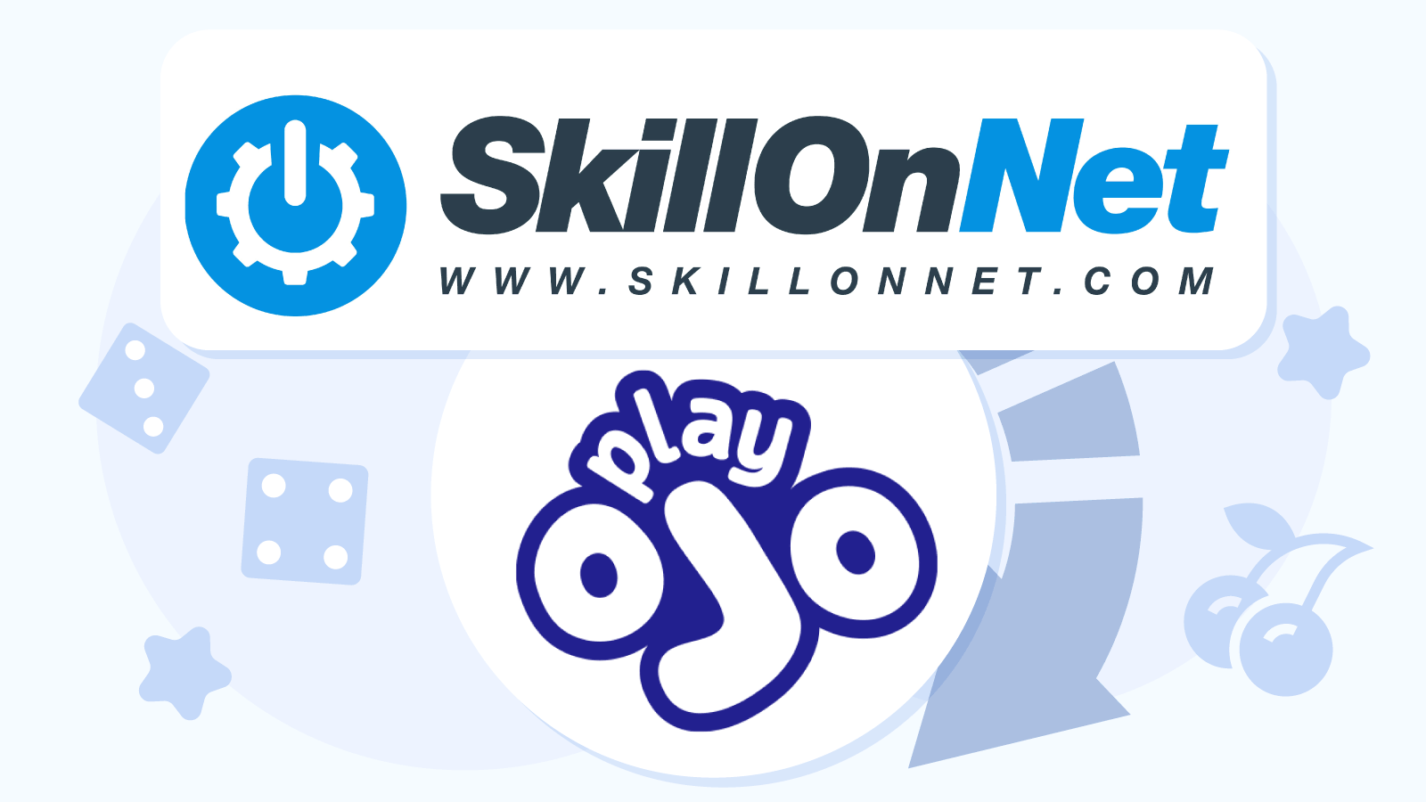 The Company Behind PlayOJO Sister Sites - SkillOnNet Ltd.
